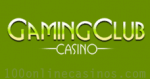 Gaming Club Casino