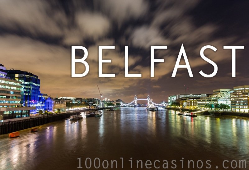 Online Casino Belfast UK