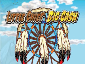 little chief big cash game